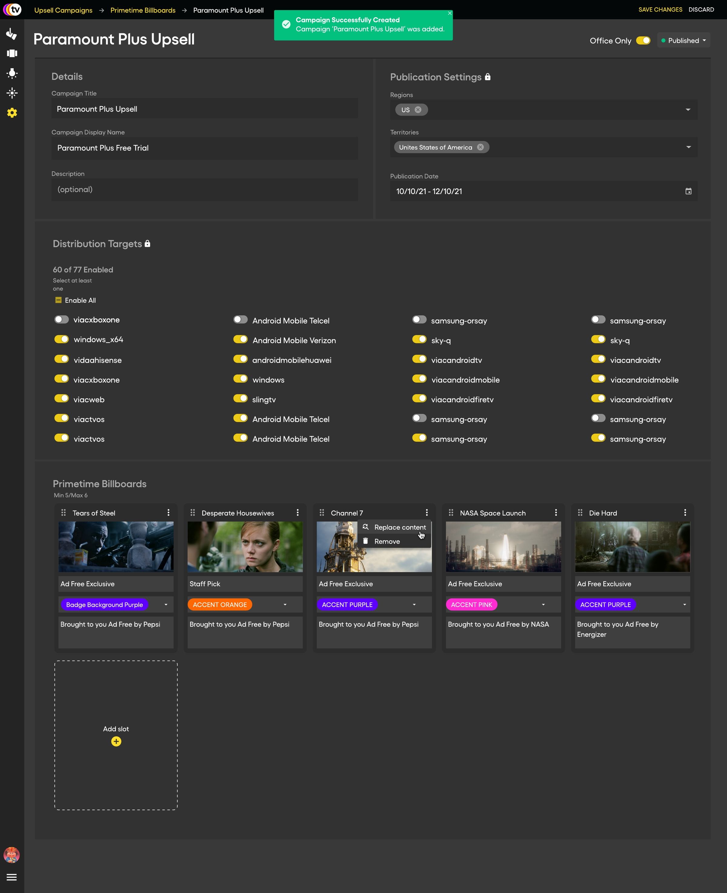 PlutoTV internal campaign tool: a "Paramount Plus Upsell" campaign with region and territory settings, 77 distribution targets and a row of primetime billboard slots.