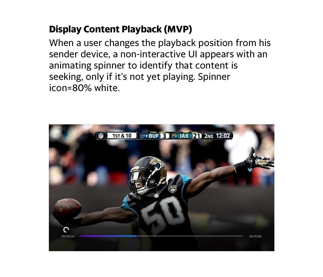 Playback scrubbing state with spinner.