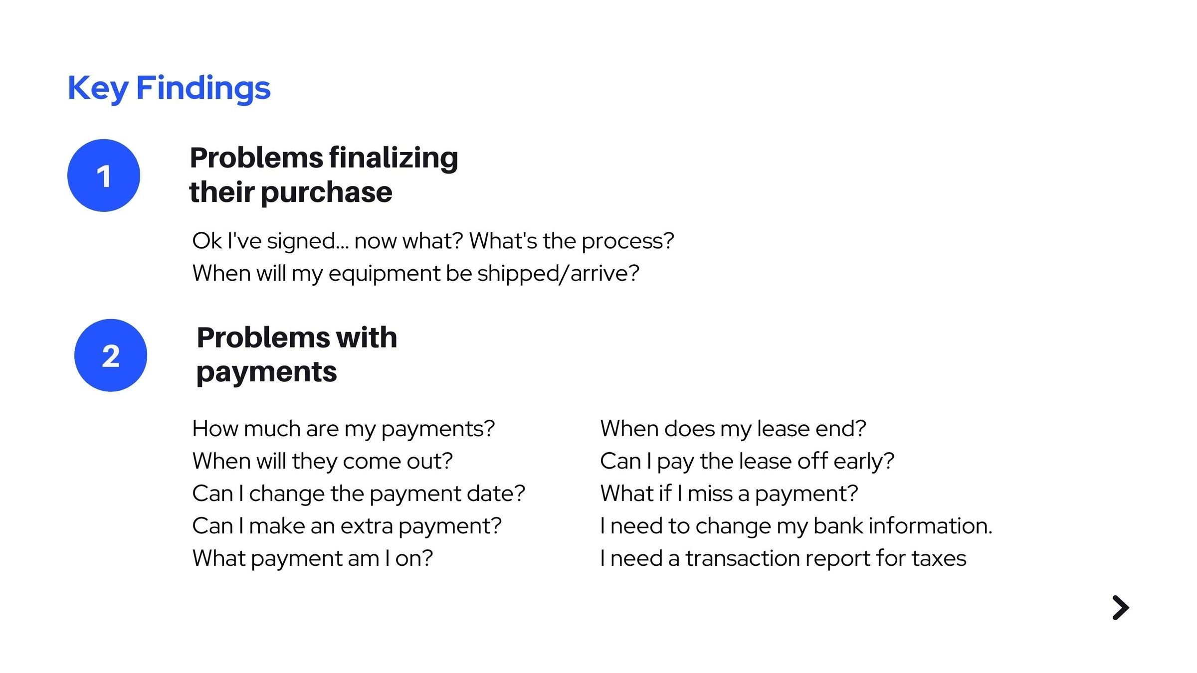 Key findings: problems finalizing the purchase and problems with payments, with the actual customer questions listed.