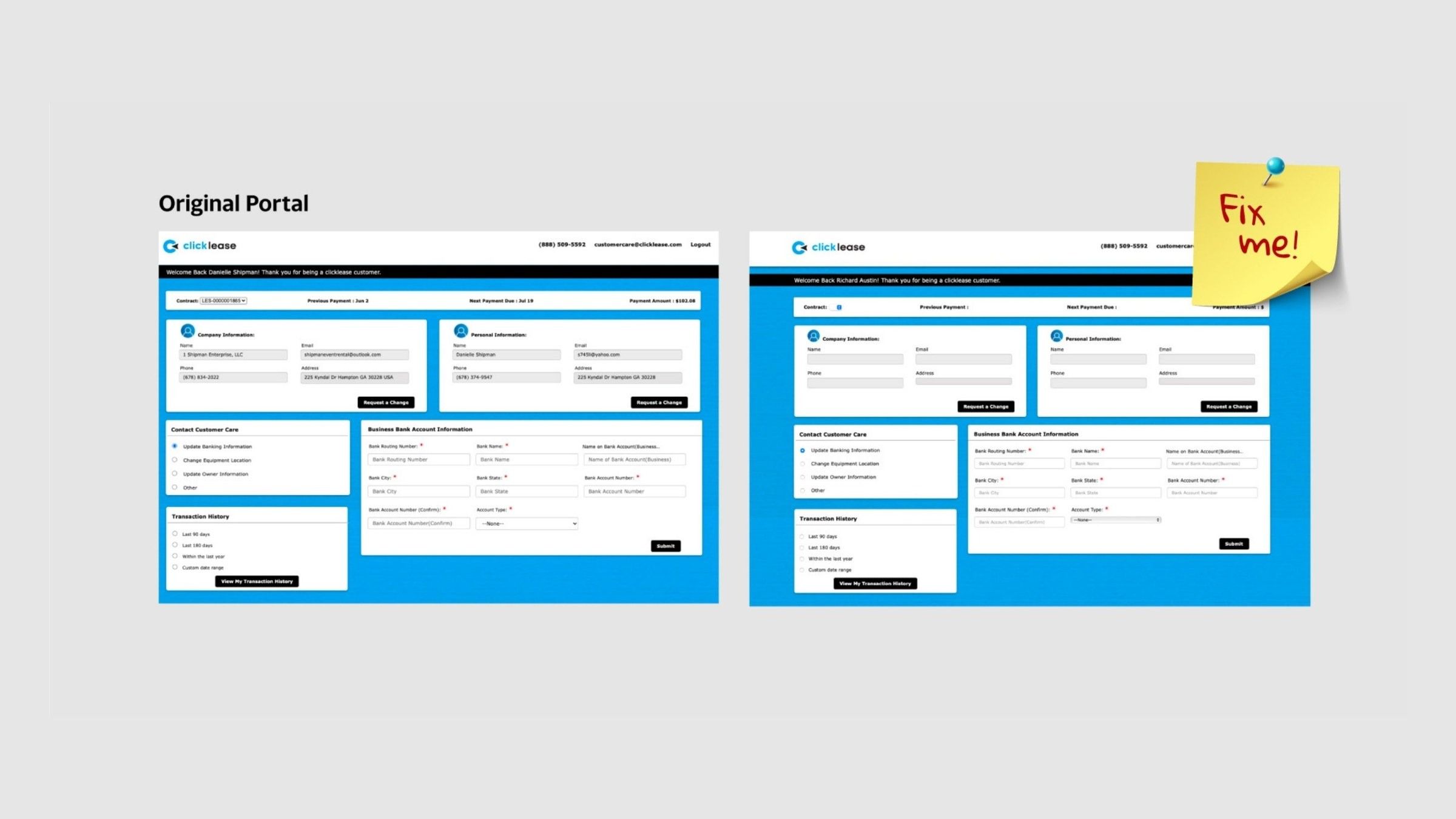 Two screenshots of the original customer portal: dense blue forms with a sticky note reading “Fix me!”.