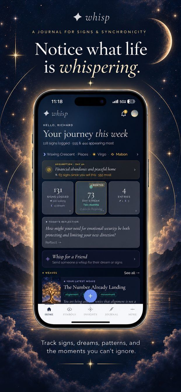 App Store screenshot: “Notice what life is whispering.” with the Whisp home screen showing signs logged this week.