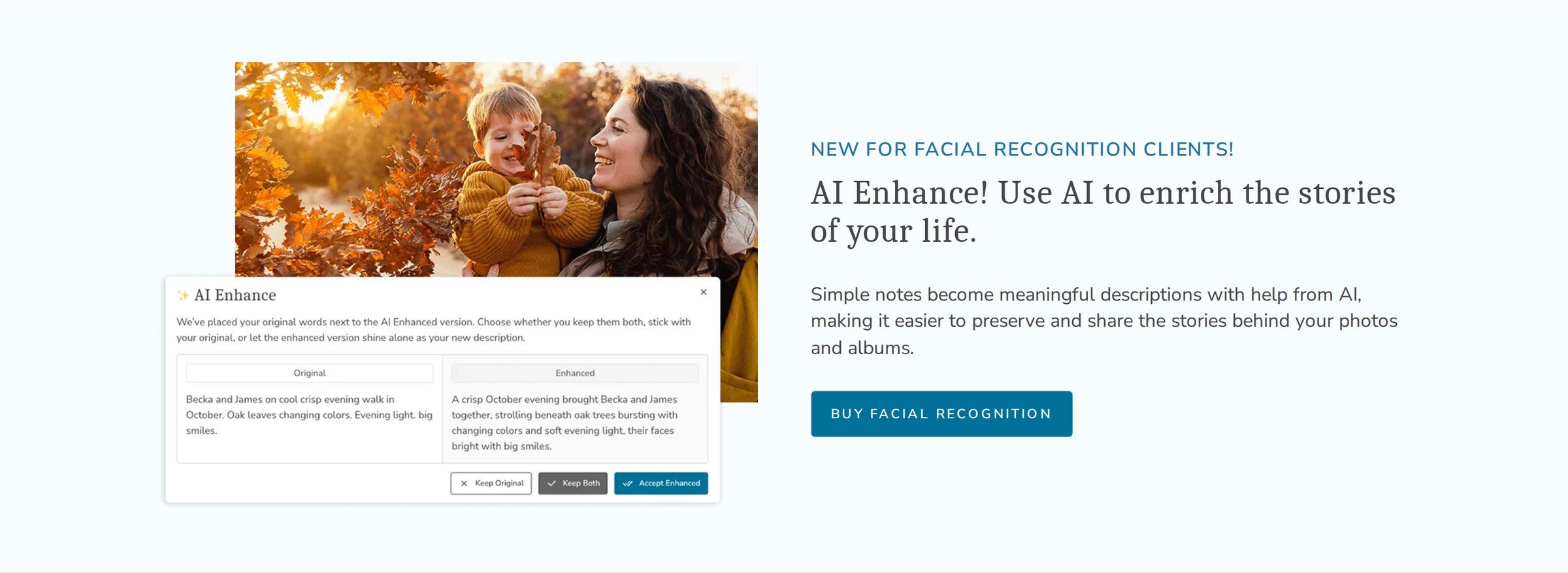 AI Enhance section: “Use AI to enrich the stories of your life,” with the AI Enhance dialog over a family photo.