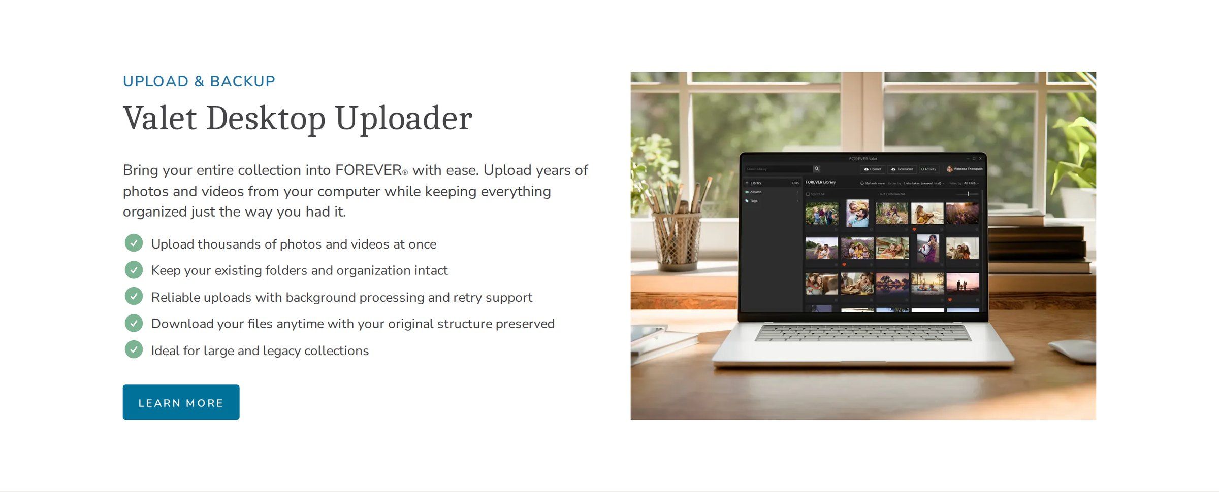 Valet Desktop Uploader section: a laptop showing the Valet library, with upload benefits listed.